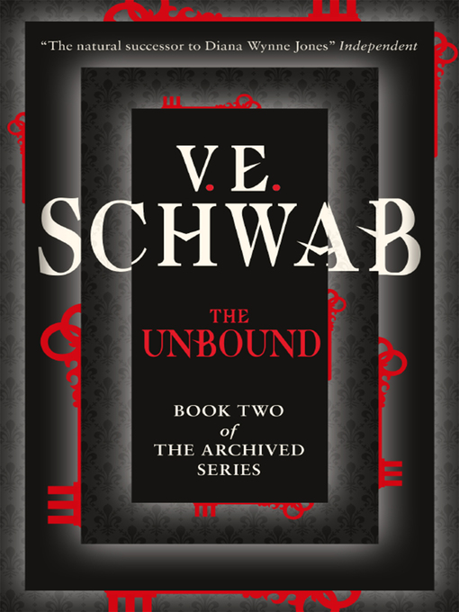 Title details for The Unbound by V.E. Schwab - Wait list